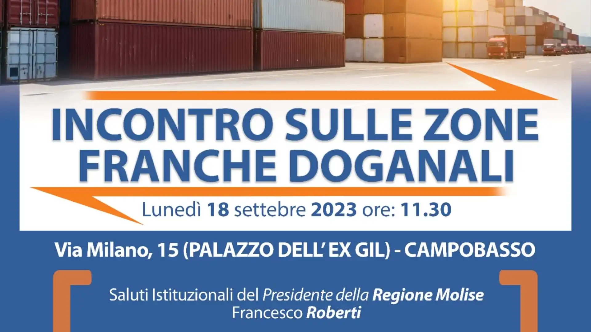 Zone Franche Doganali, lunedì l’appuntamento con le aziende molisane  Promosso dall’assessorato alle Attività Produttive